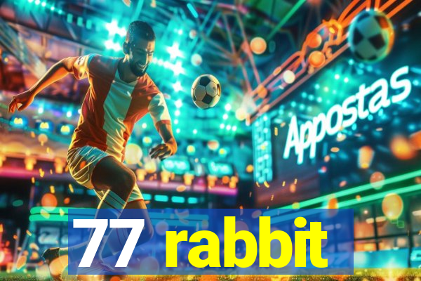 77 rabbit